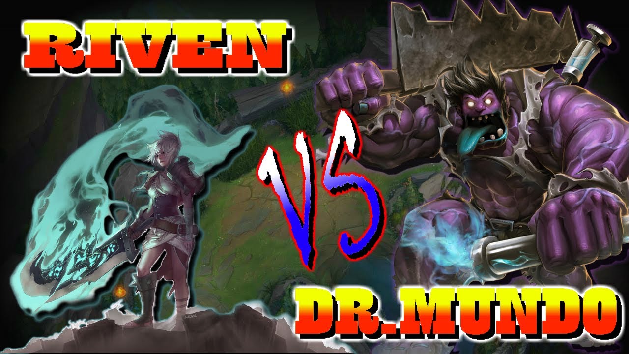 ¡¡¡RIVEN VS DR. MUNDO TOP!!! 💔💔 **RIVEN VS MUNDO MATCHUP** ¡¡¡SIEMPRE SE APRENDE!!