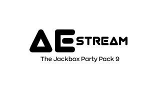 Вспоминаем и играем в The Jackbox Party Pack 9 | [AE STREAM]