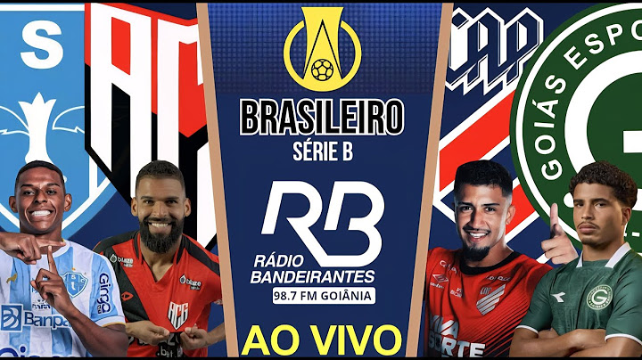 🔴AO VIVO - Paysandu X Atlético-GO / Athletico-PR X Goiás | Brasileiro Série B 2025