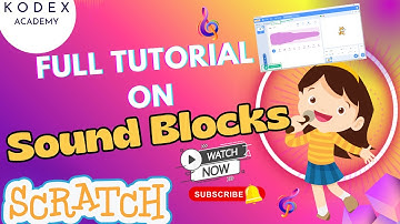 Learn Scratch Sound Blocks | Complete Guide to Adding Sound Effects & Music in Scratch Programming