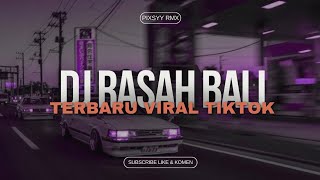 DJ RASAH BALI V4 SLOW SOUND KANE VIRAL TIKTOK ❗🔥