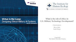 What is the role of ethics in U.S. Military Technology Development?
