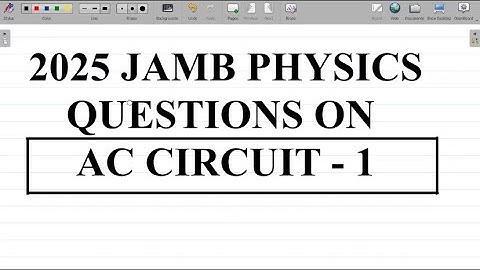2025 JAMB PHYSICS AC CIRCUIT QUESTIONS AND SOLUTION PART 1. #excellenceacademy #jonahemmanuel