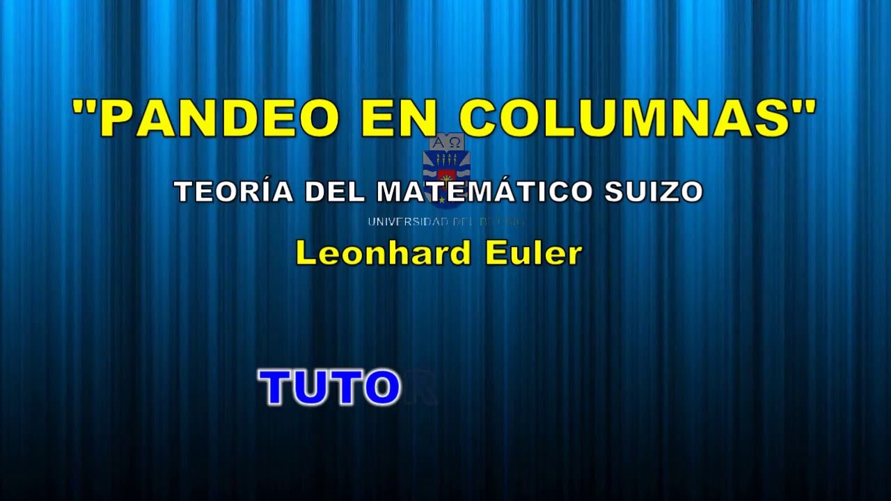 PANDEO EN COLUMNAS Tutorial 4 Teor a De EULER YouTube Pandeo En Columnas Tutorial 4 Teor A De Euler Youtube