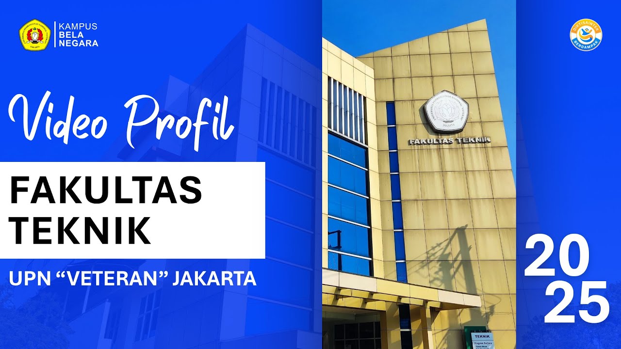 VIDEO PROFIL FAKULTAS TEKNIK UPN 