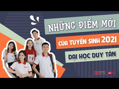 Video [dtuTV] Những điểm mới của Tuyển sinh ĐẠI HỌC DUY TÂN... - youtube