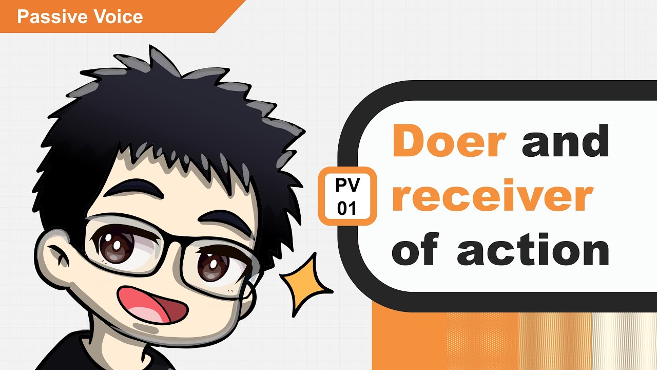 [Passive Voice][PV01] Doer and Receiver of Action - YouTube