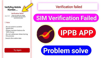 ippb sim verification failed | IPPB Mobile Banking Verification Failed Problem | ippb login problem