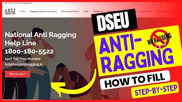 DSEU DELHI POLYTECHNIC 2022: ANTI RAGGING FORM कैसे भरे? | STEP-BY-STEP | COMPLT. INFO |CETDELHI2022