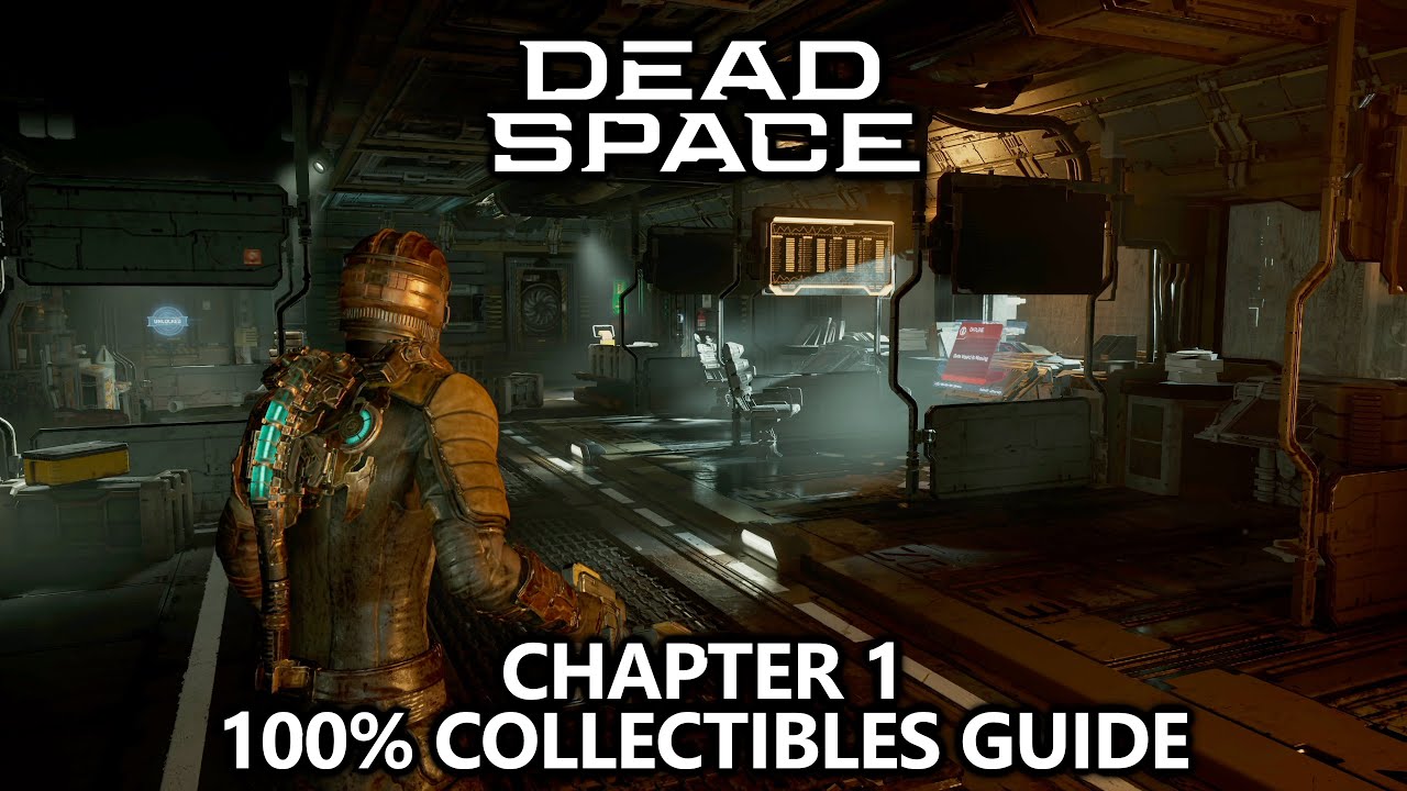 Dead Space Chapter 3 Collectibles Guide - Course Correction