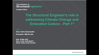 The Structural Engineer's role in addressing Climate Change and Embodied Carbon - Part 1-Will Arnold