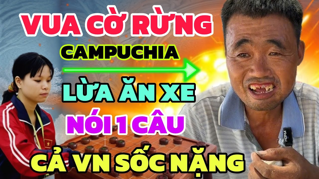 🔴 Vua cờ Campuchia thách đấu Ngô Lan Hương trận cờ không thể bỏ qua