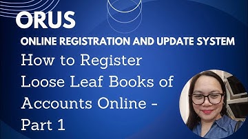 How to Register Loose Leaf Books of Accounts Online - Part 1