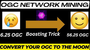 OGC Network Mining | Boost Your Ogc Earning | Complete Process Guided | Earn Free Crypto