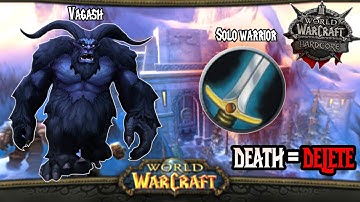 Classic WoW Hardcore - Solo Vagash Guide Warrior