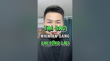 TẠI SAO NHỊN ĂN SÁNG LẠI SỐNG LÂU | GIẢI PHÁP SỐNG KHOẺ
