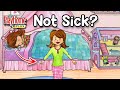 Pretending to be sick   my playhome plus