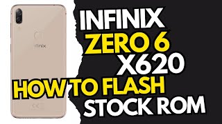 How To Flash Infinix Zero 6 ( X620 ) Stock Firmware Install With Free Tool Official Stock ROM screenshot 4