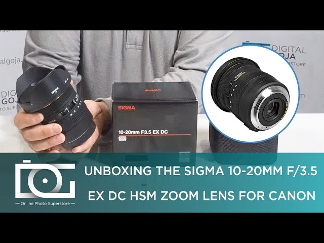 SIGMA - 10-20mm F3.5 EX DC（キヤノン用） Sigma 10-20mm f/3.5 EX DC HSM Lens Review