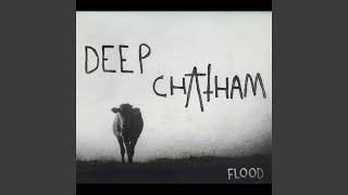 Video thumbnail of "Deep Chatham - Sioux City"