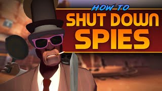 TF2: How to Shut Down Spies