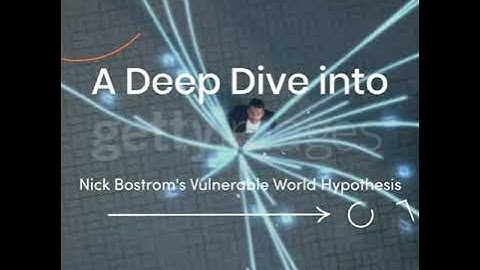 Understanding Nick Bostrom