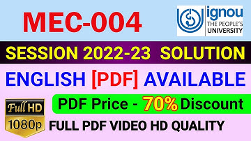 MEC-004 Solved Assignment in English 2022-23, MEC 4 Solve Assignment 2023, MEC 4 Assignment