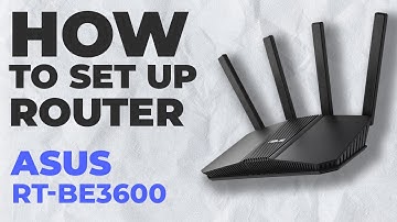 ✅ How to Setup ASUS RT-BE3600 | How to Set Up ASUS RT-BE3600 WiFi Router