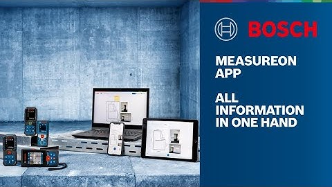 Bosch MeasureOn App – All Information In One Hand