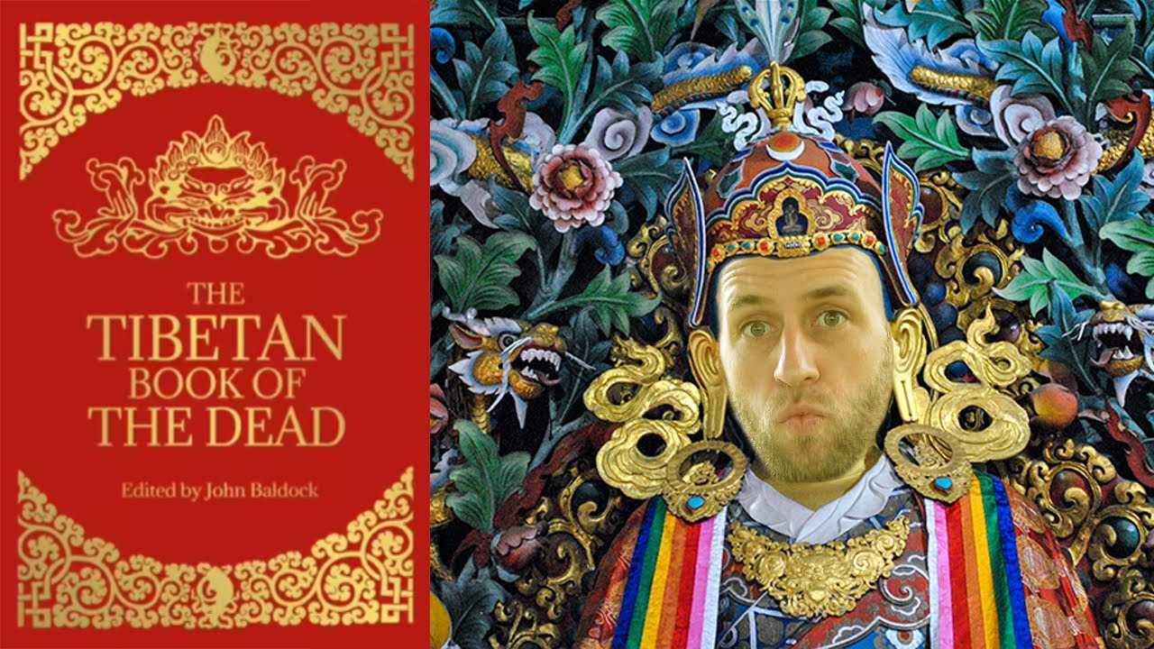 Understanding the Bardo Thodol | The Tibetan Book Of The Dead