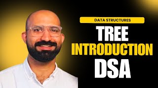 Introduction to Trees | Tree in Data Structures | Binary Tree, BST, AVL & More | DSA Tutorial