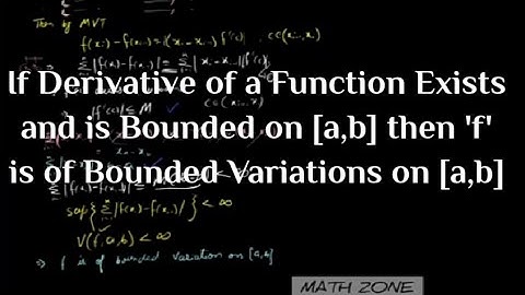 If Derivative of a Function Exists an is Bounded on [a,b]  then 