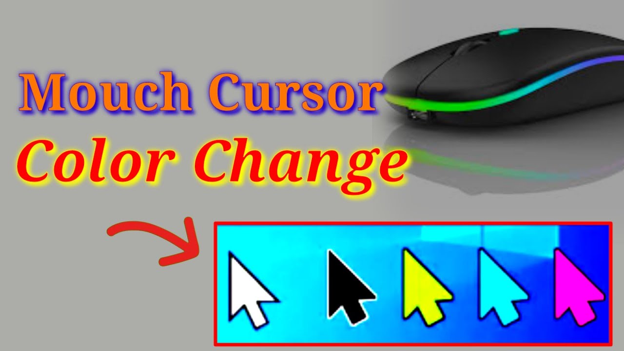 Mouse Color Changing Button How to Change Your Mouse Cursor Color in Windows/মাউস কাটসার রং ...