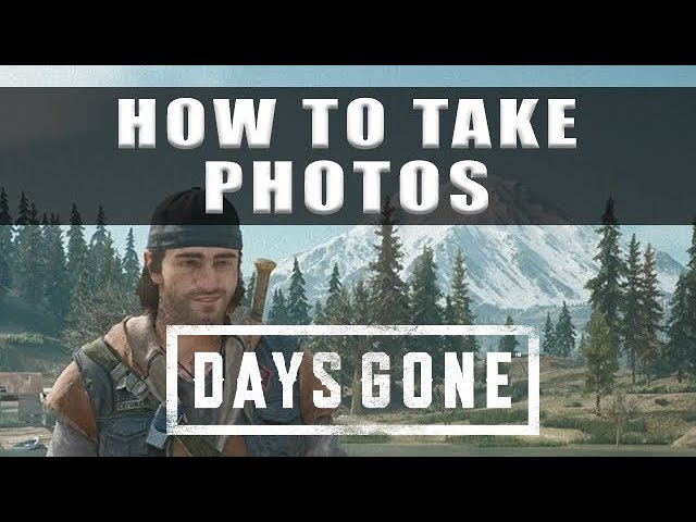 Days Gone Will Receive a Photo Mode at Launch