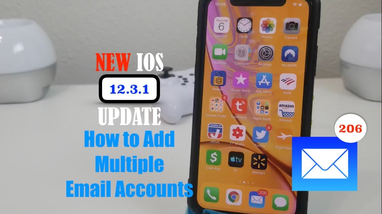 Iphone How To Add Multiple Email Accounts 2019 With The New Ios