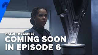 Halo The Series | Coming Soon In Season 1, Episode 6 | Paramount+