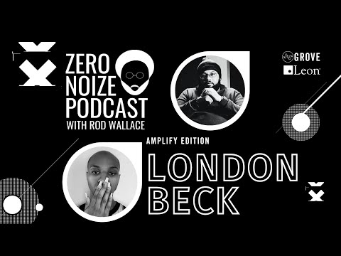 Zero Noize Podcast with Rod Wallace: London the Auteur