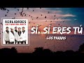 Tu Lyrics Si - Si Eres