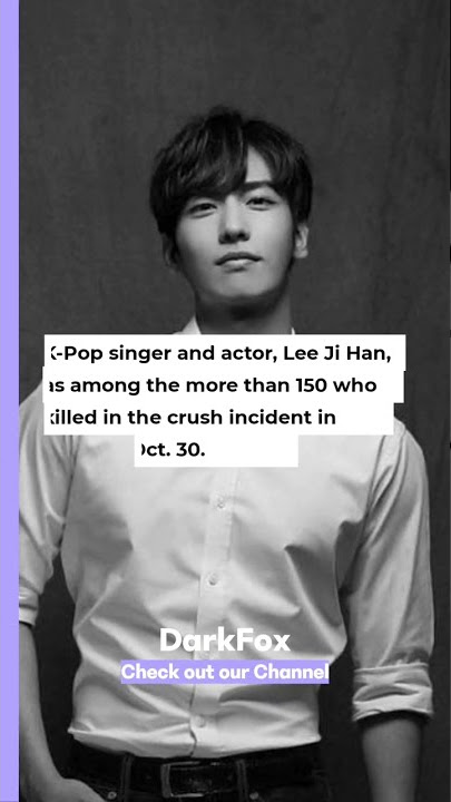 R.I.P. Lee Ji Han