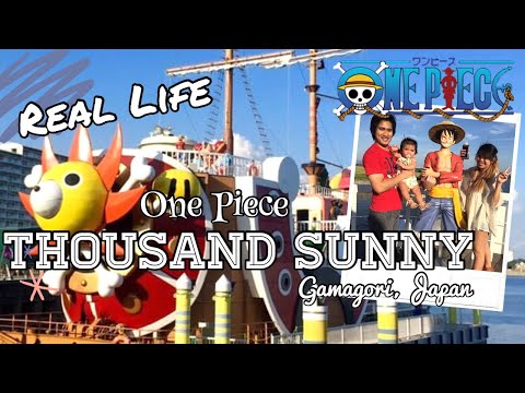 One Piece Thousand Sunny Cruise Real Life | Laguna Ten Bosch Gamagori, Japan