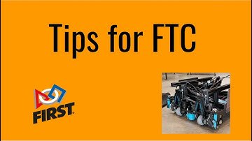 FTC Tips and Tricks