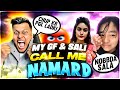 My Gf & Saali Call Me Namard 😡