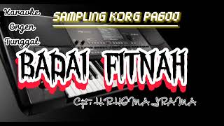 KARAOKE BADAI FITNAH CIPT H.RHOMA IRAMA