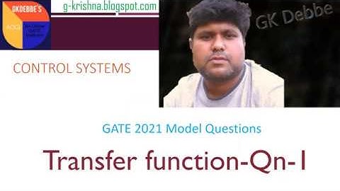 GATE-2021 Model Questions-Control Systems-Transfer function -Question 1-A new way of solving.