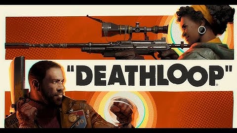DEATHLOOP - Full playthrough part 7 - 60 FPS (no commentary)