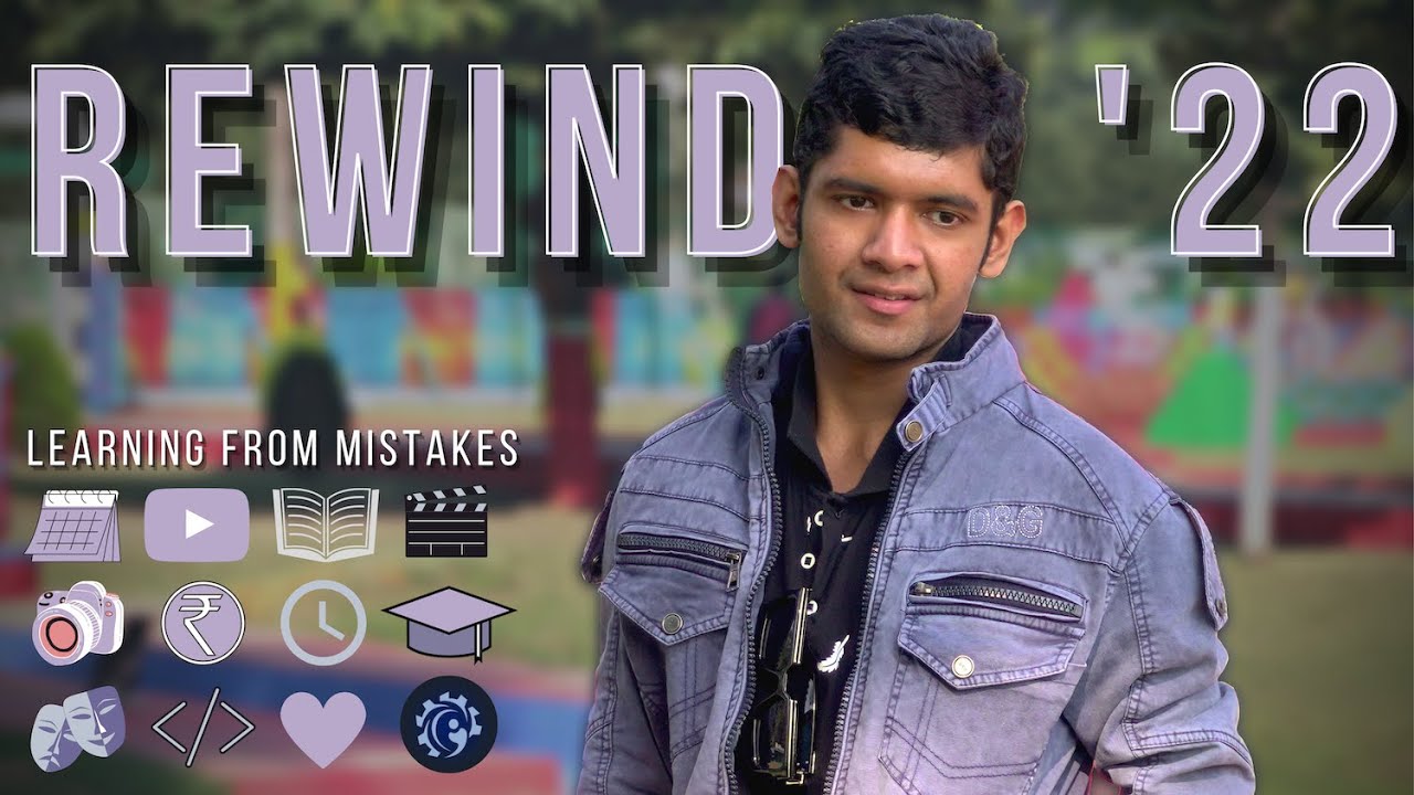 I Learnt THIS in 2022 | Life After JEE | Rewind 2022 | NIT Rourkela | Trigunaditya Panda
