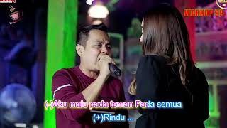 (Versi Karaoke)Rindu Serindu Rindunya - Difarina Indra ft Fendik Adella - Karaoke Tanpa Vokal