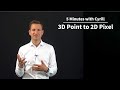 Mapping the 3D World to an Image - 5 Minutes with Cyrill
