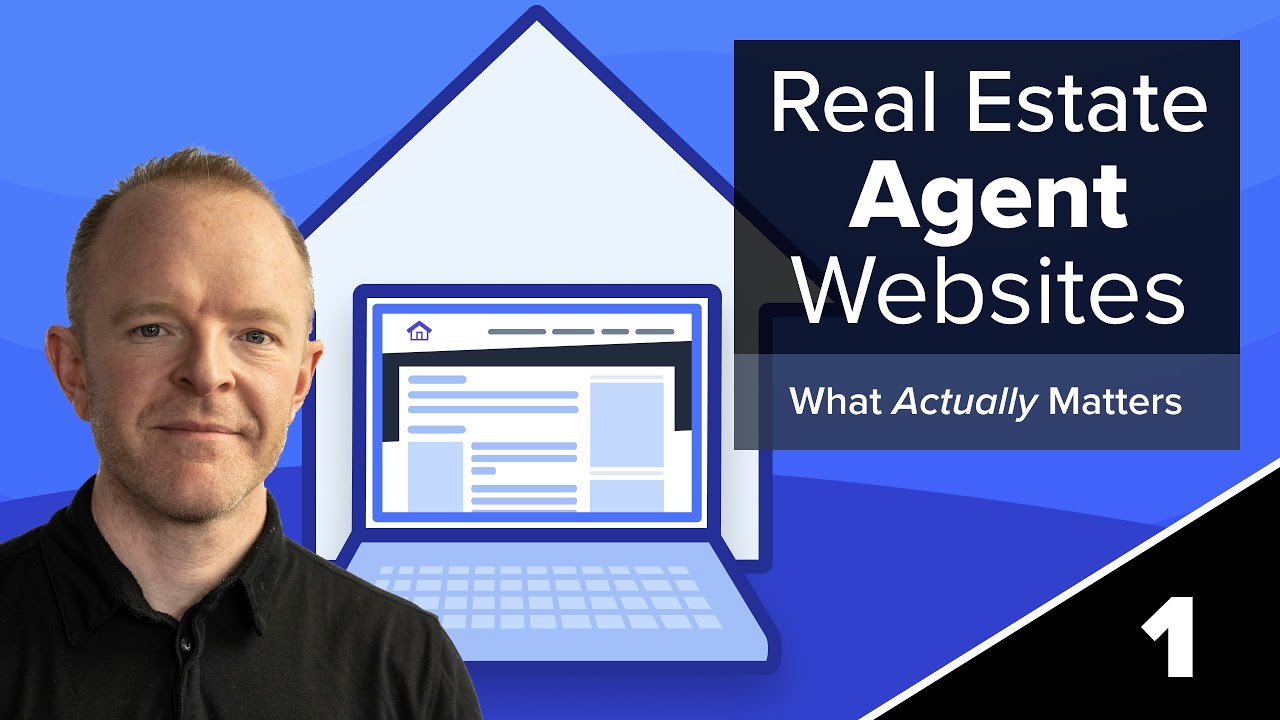 Real Estate Agent Websites | What's Important?