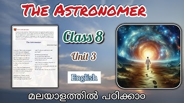 Class 8 | The Astronomer | Poem Explanation | Unit 3 | Learners Corner #class8